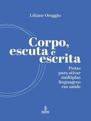 cover image of Corpo, escuta e escrita